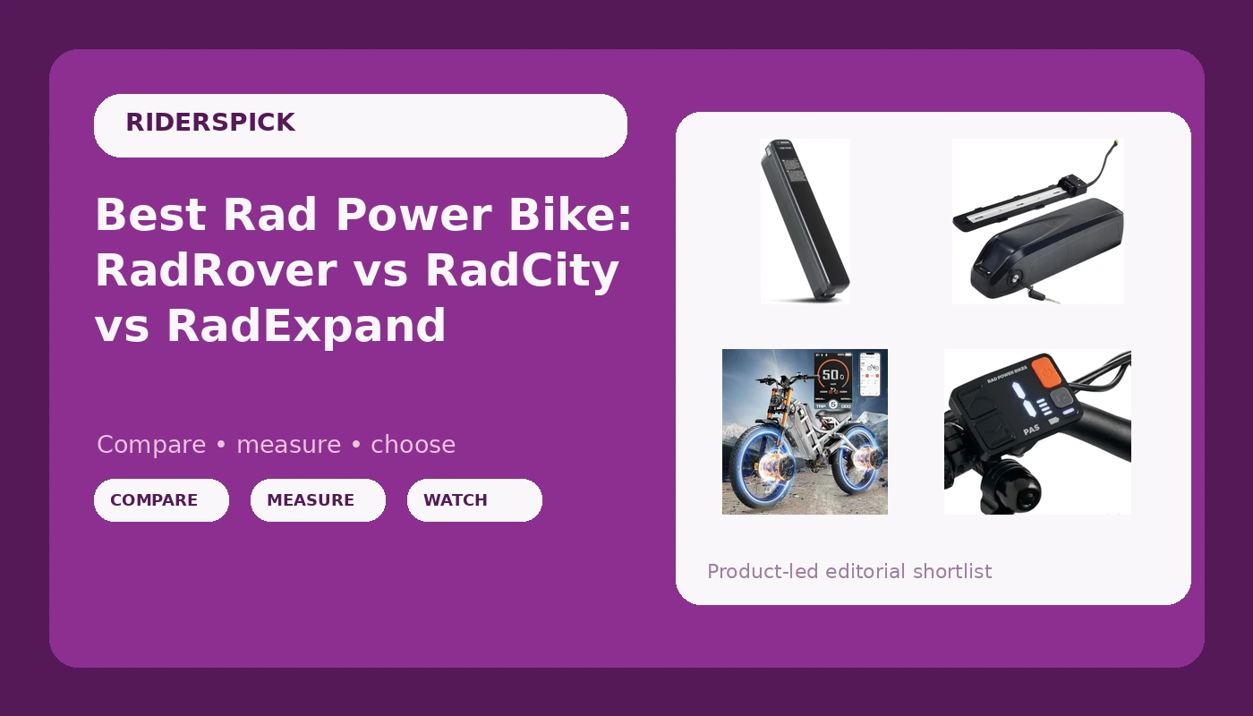 Best Rad Power Bike: RadRover vs RadCity vs RadExpand - RidersPick review with measurements and honest opinion