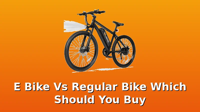 E Bike Vs Regular Bike Which Should You Buy - RidersPick review with measurements and honest opinion