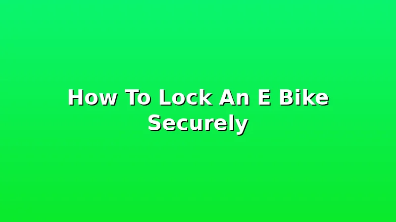 How To Lock An E Bike Securely - RidersPick review with measurements and honest opinion
